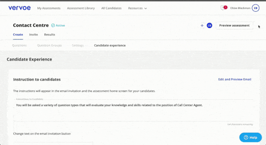 You Can Still Create a Great Remote Candidate Experience 2 Vervoe makes it easy to customize candidate messaging to create a great remote candidate experience.