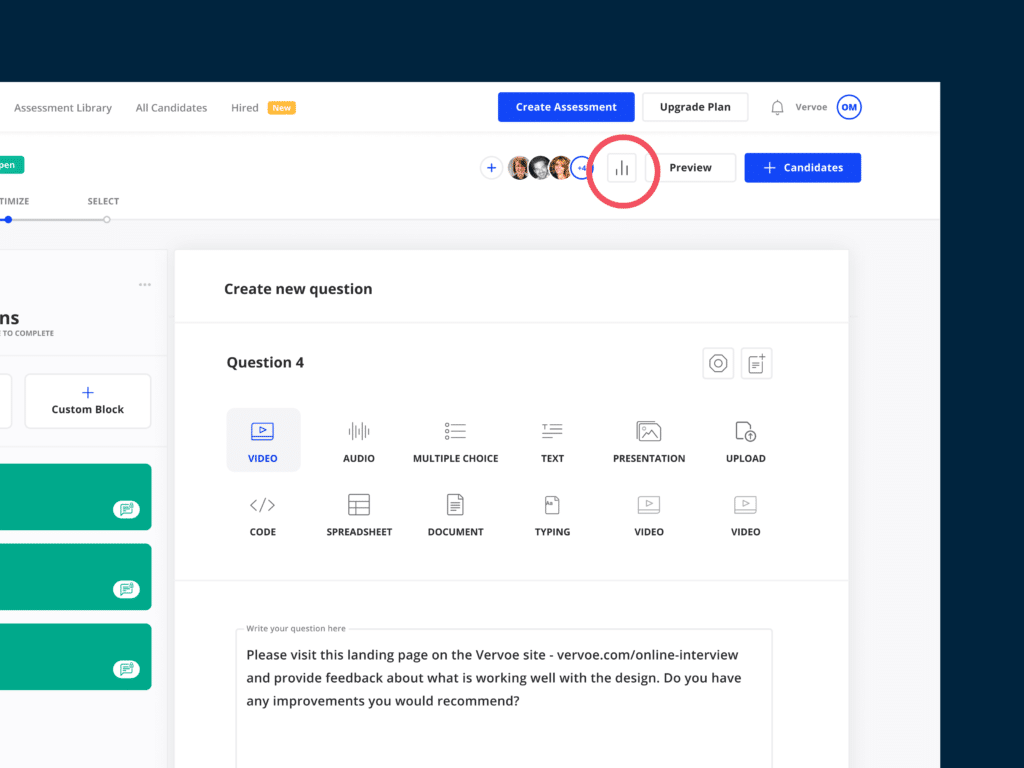 New: Optimize your Vervoe assessments using our new Assessment Insights 2 Getting to Assessment Insights: Assessments