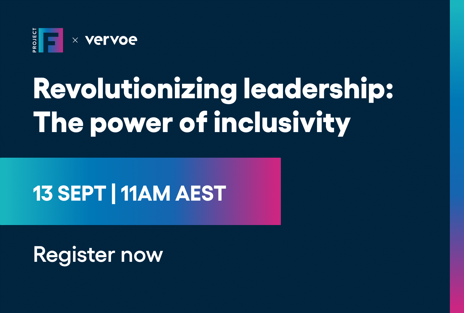 Revolutionizing leadership: The power of inclusivity 1 Landing page image for Project F webinar