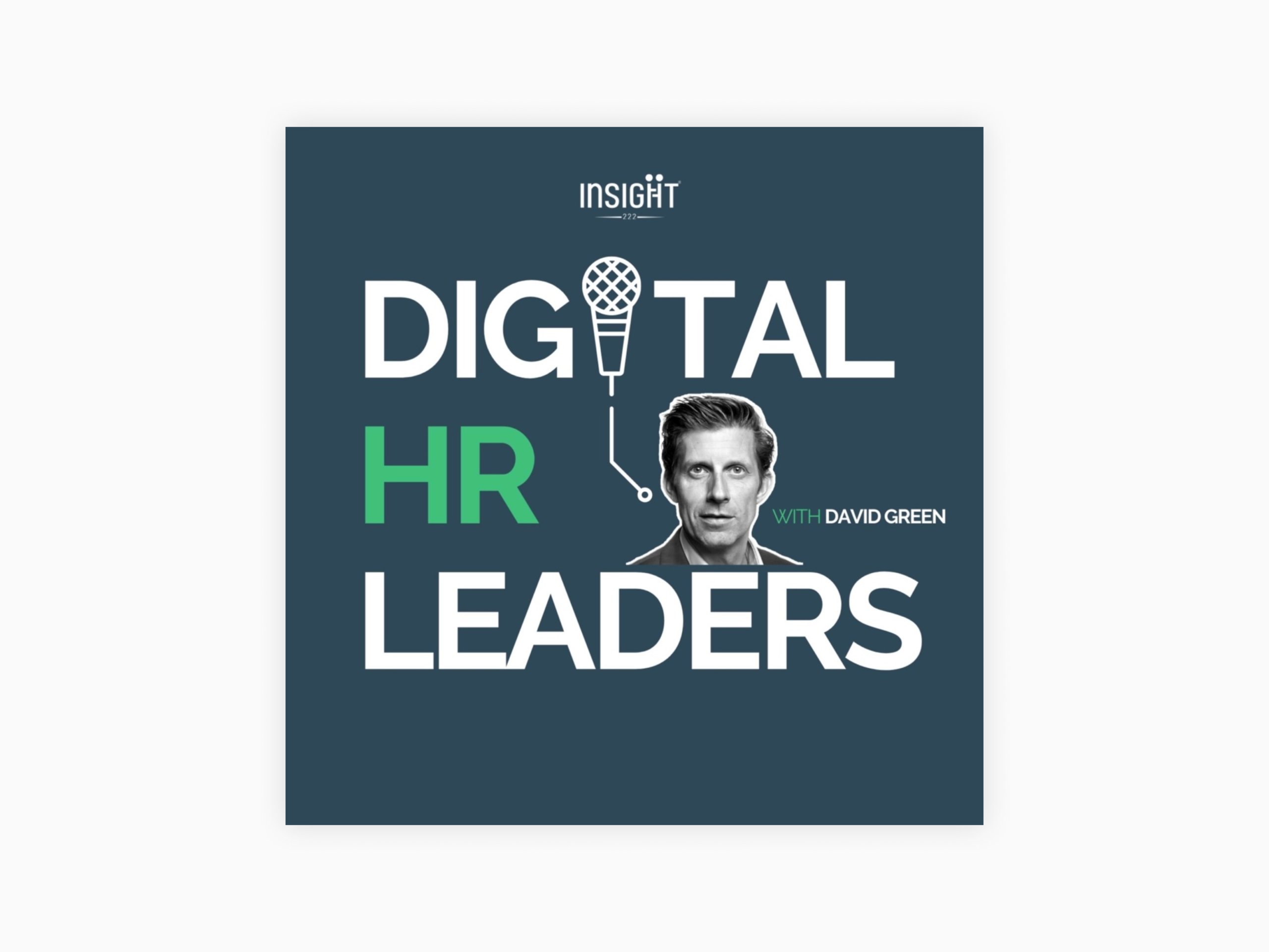10 Powerful HR Podcasts To Transform Your Organization’s Culture in 2021 3 Cover art for Digital HR Leaders with David Green