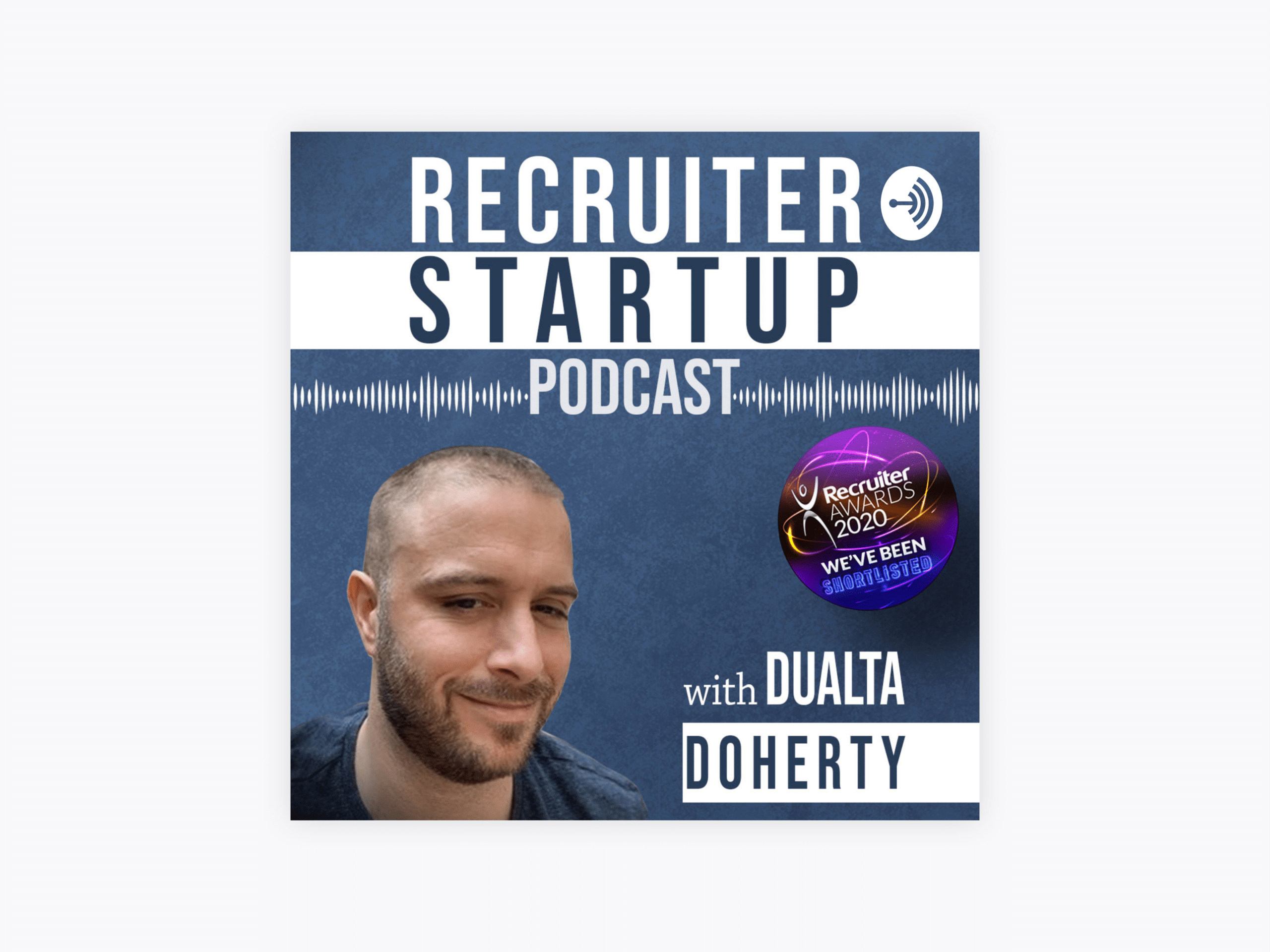 10 Exceptional Recruiting Podcasts To Ramp Up Your Hiring in 2021 6 Cover art for Recruiter Startup Podcast