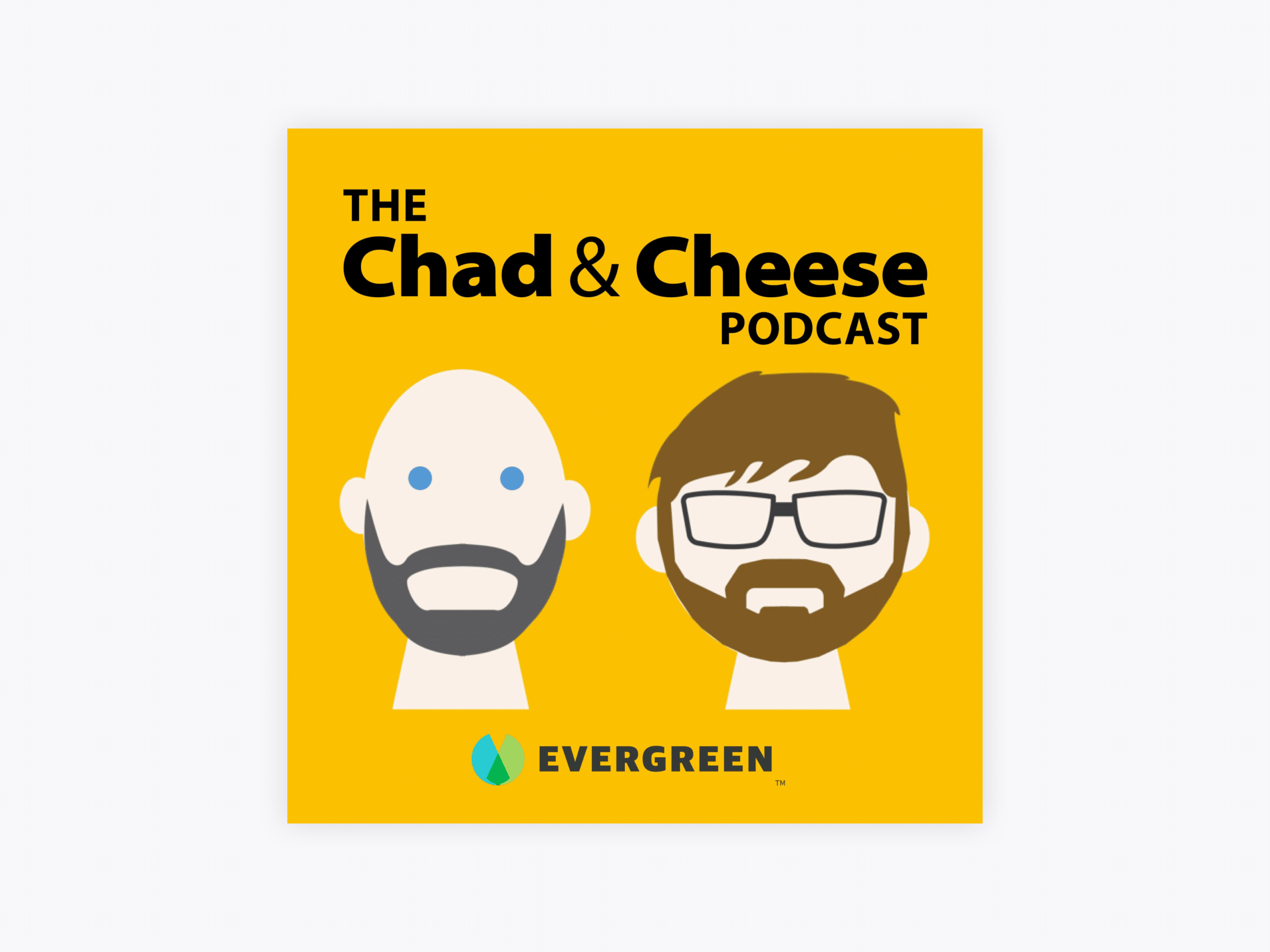10 Exceptional Recruiting Podcasts To Ramp Up Your Hiring in 2021 5 Cover art for The Chad & Cheese Show