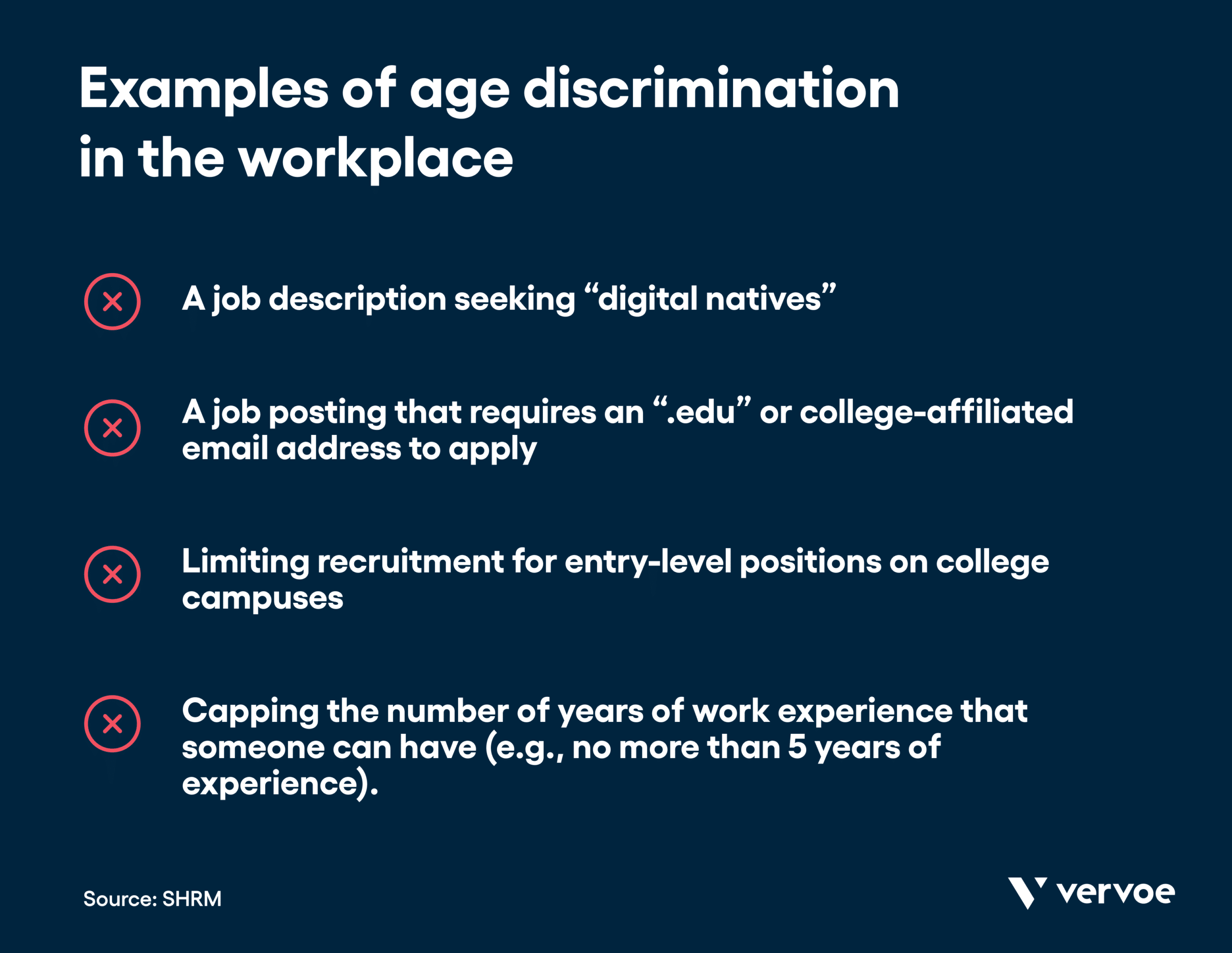 How To Spot Age Discrimination in the Workplace 1 List of examples of age discrimination in the workplace