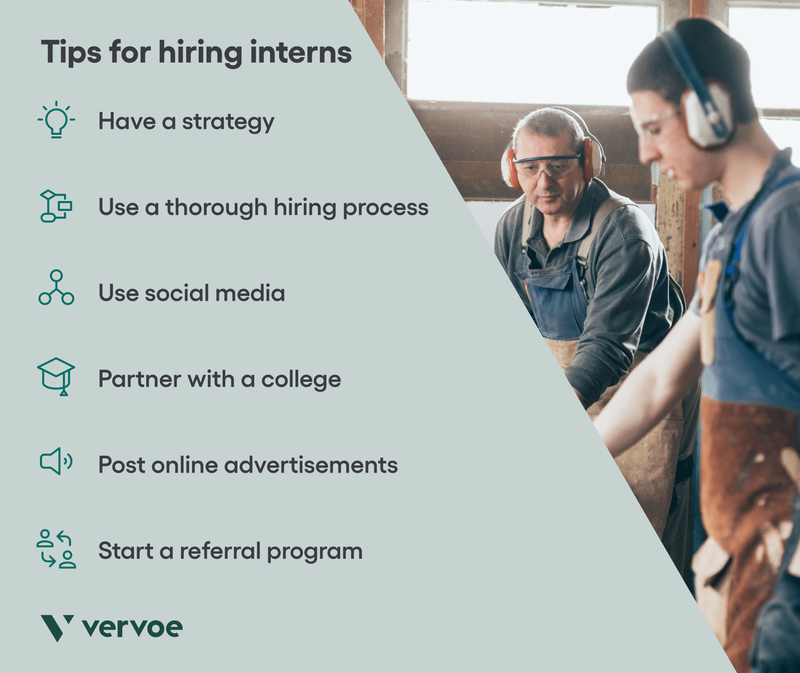 How To Hire Interns and Mold Your Company’s Next Generation of Workers 4 Tips for hiring interns