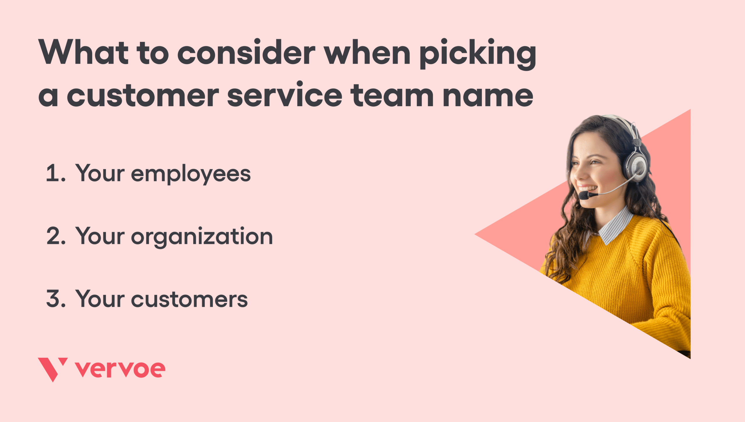 5 Types of Customer Service Team Names To Inspire and Motivate Workers 1 What to consider when picking a customer service team name