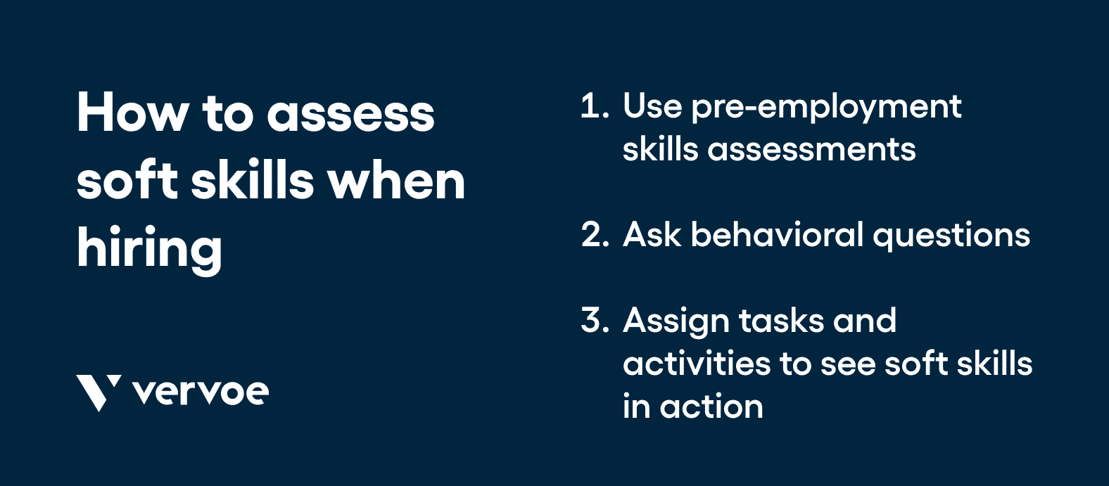 A Guide to Soft Skills and the 17 Most Important Ones To Hire For 2 How to assess soft skills in hiring