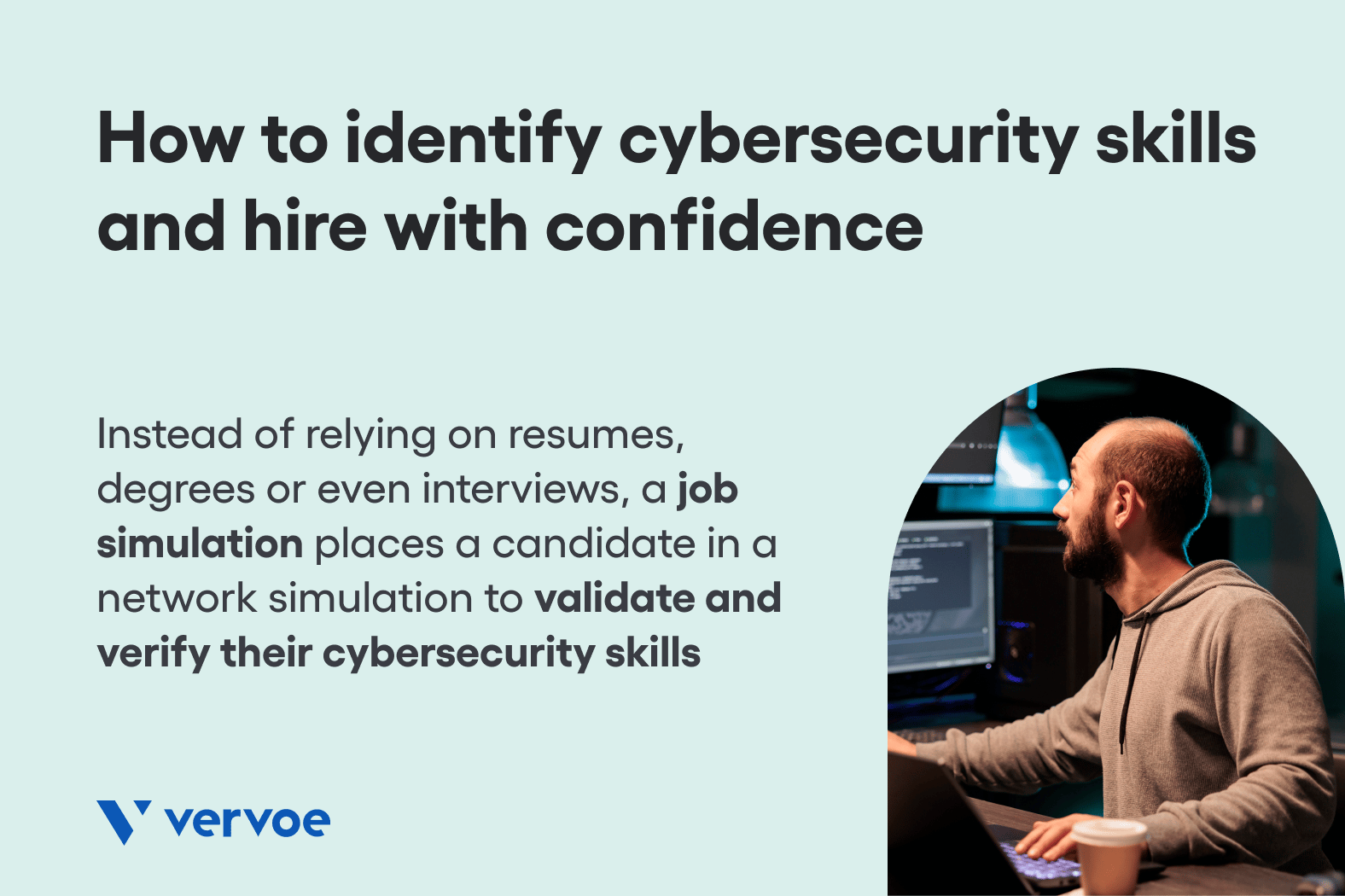 Is Outsourcing Or Hiring In-House Cybersecurity Experts Right For You 5 Use Vervoe's assessment platform to hire cyber security teams