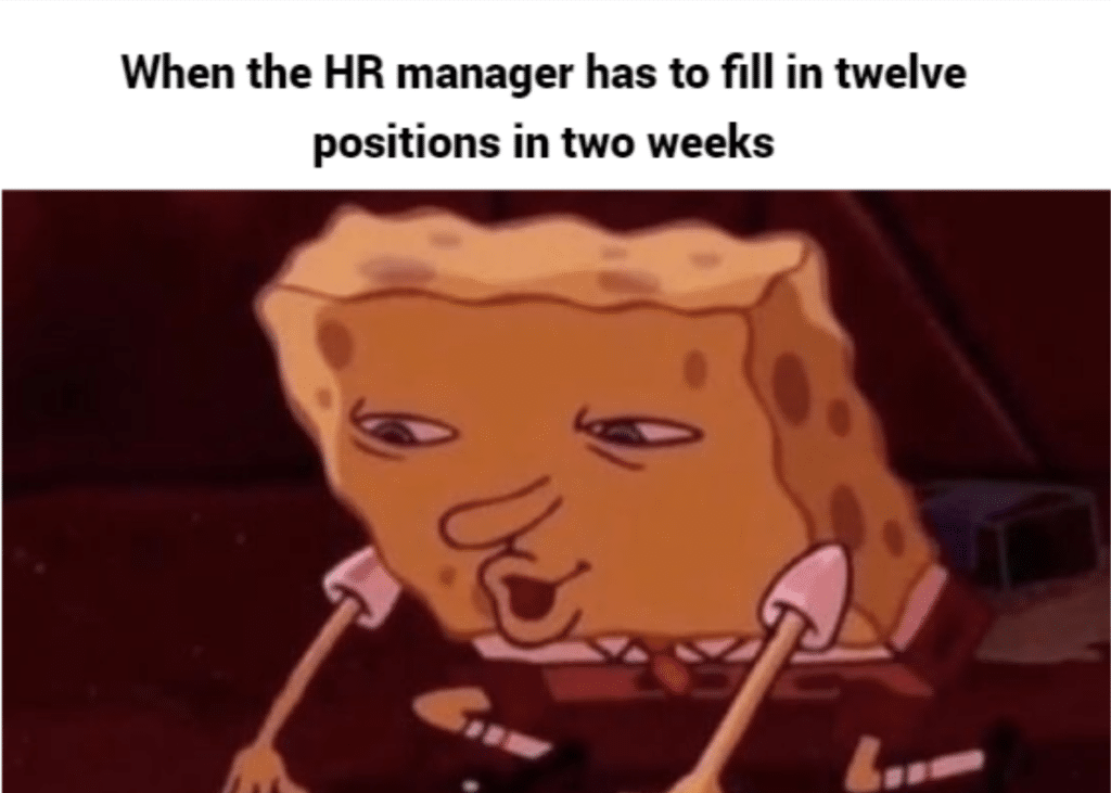 Hiring Challenges in 20 Memes 2024 Edition 2 Meme of cartoon character